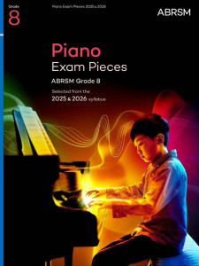 ABRSM Piano Exam Pieces 2025-2026, Grade 8 (book & Audio Online)