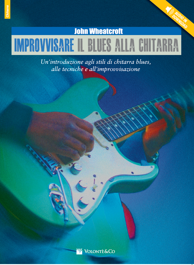 Improvvisare il blues alla chitarra (libro & Audio Online)