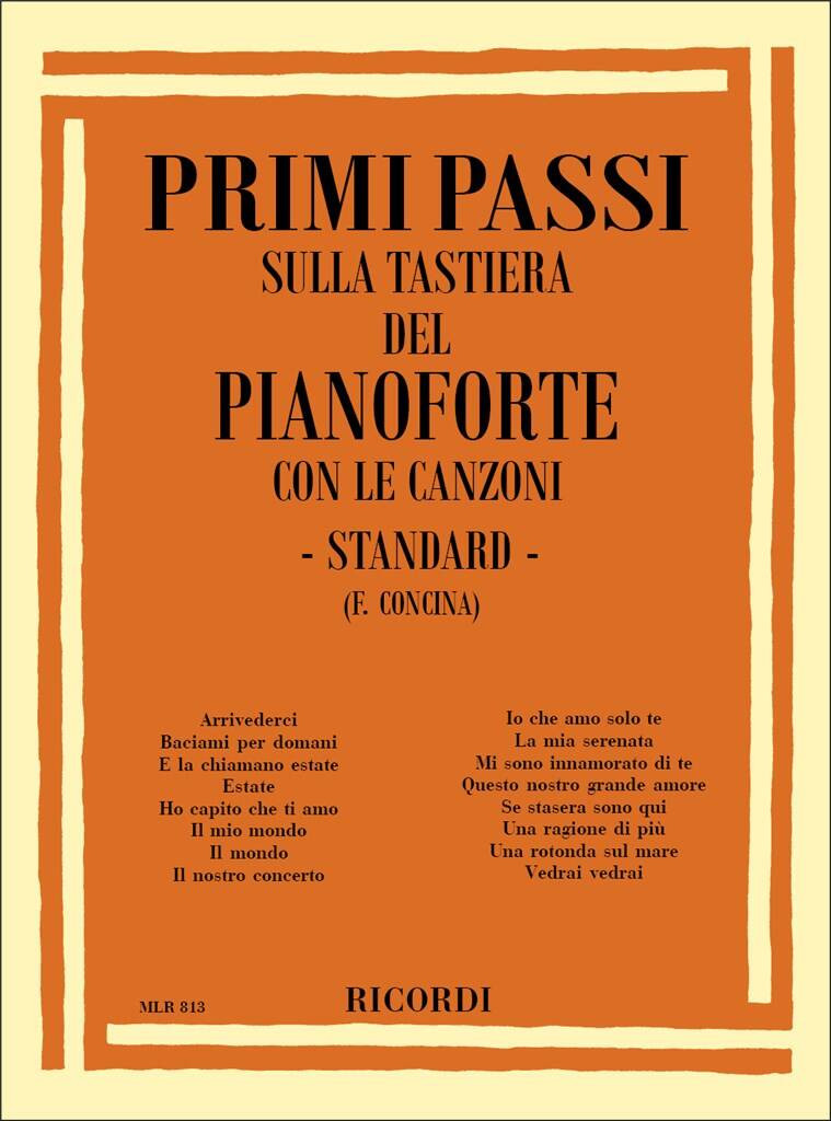Primi passi sulla tastiera del pianoforte - Con le canzoni "Standard"