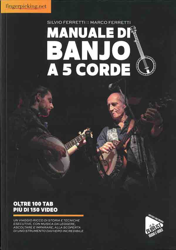 Manuale di Banjo a 5 corde (libro & Playlist Audio e Video)