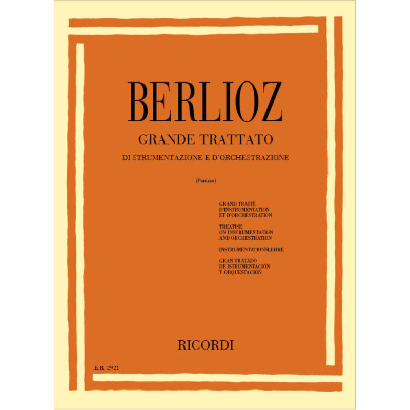 Berlioz Grande trattato di strumentazione e d'orchestrazione,