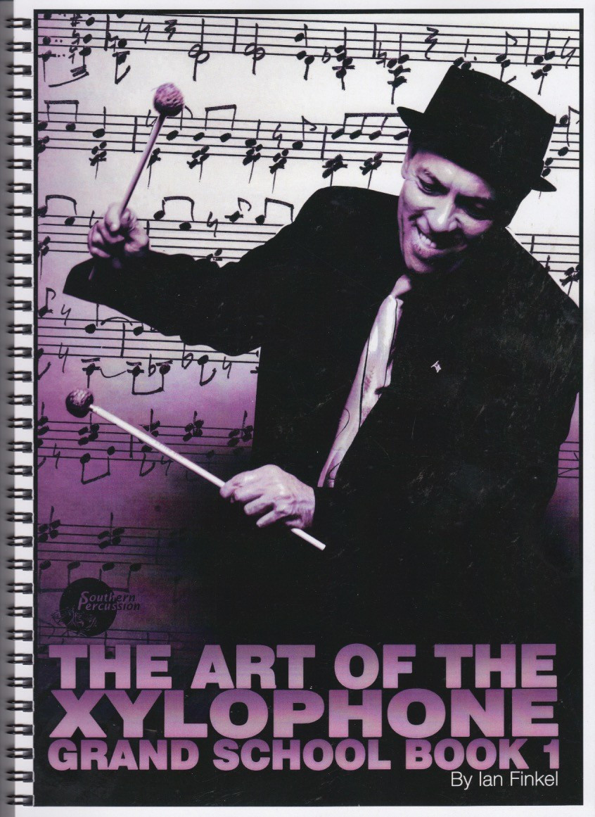 The Art of The Xylophone Grand School - Book 1