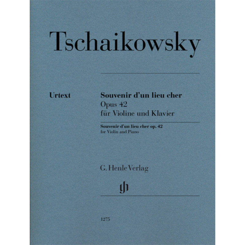Tschaikovsky Souvenir d'un lieu cher op. 42 for Violine,