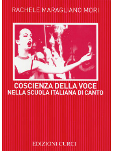 Coscienza della voce nella scuola italiana di canto