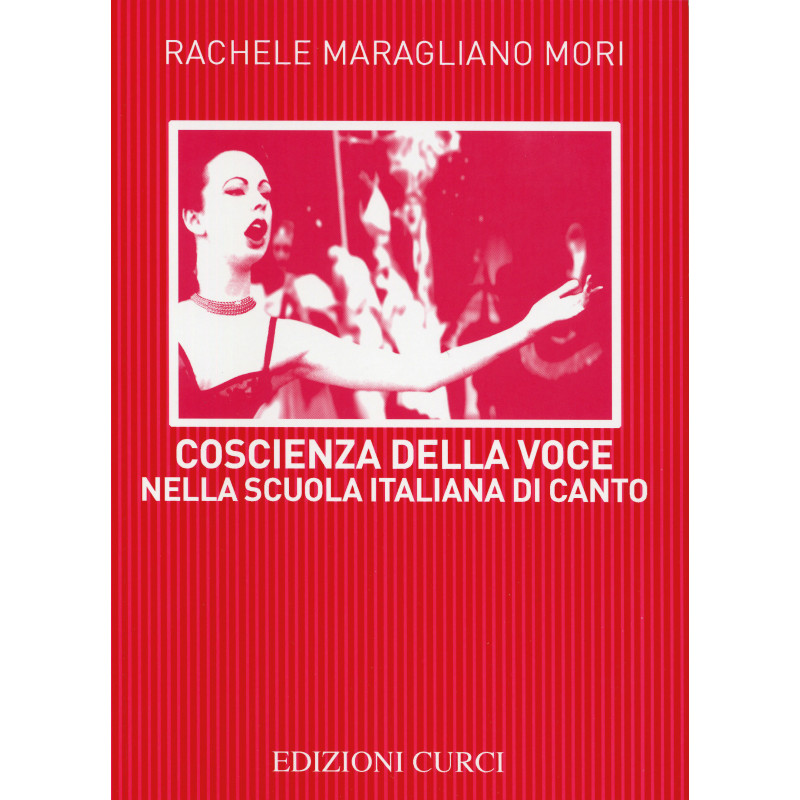 Coscienza della voce nella scuola italiana di canto,