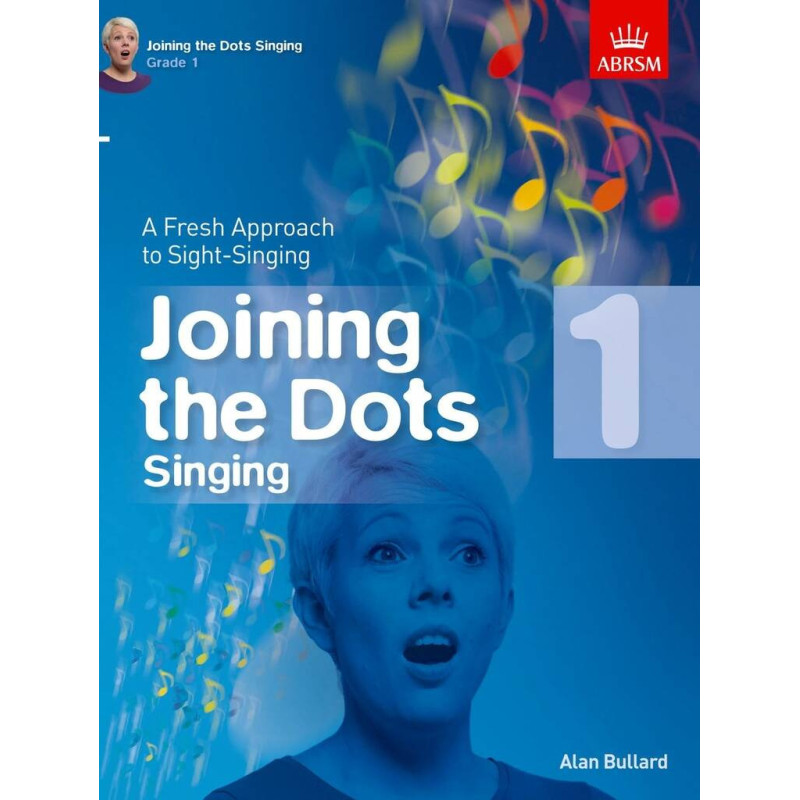 Allan Bullard: Joining The Dots - Singing (ABRSM Grade 1)