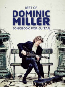 Best of Dominic Miller, Dominic Miller Songbook for Guitar