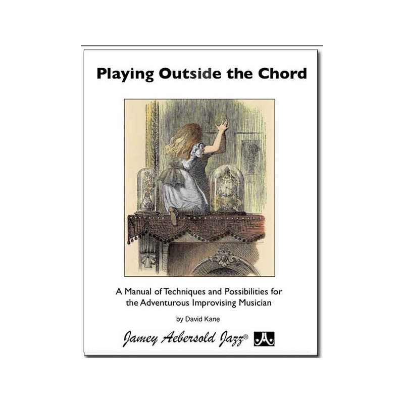 David Kane Playing Outside The Chord, suonare fuori dagli accordi,
