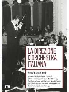 La direzione d'orchestra italiana