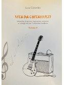 Luca Colombo Vita da chitarristi Volume II