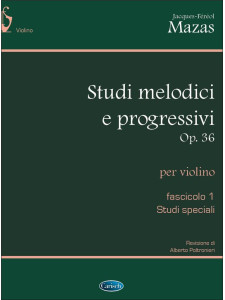Studi melodici e progressivi op. 36 per violino - fascicolo 1