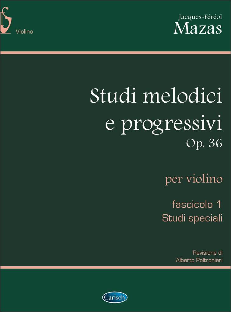 Studi melodici e progressivi op. 36 per violino - fascicolo 1