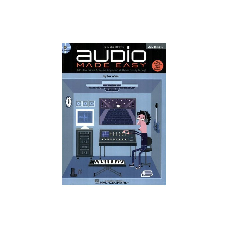 manuale per tecnico del suono, Ira White Audio Made Easy,
