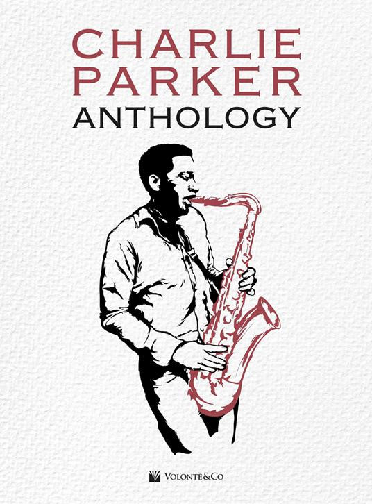 Charlie Parker Anthology