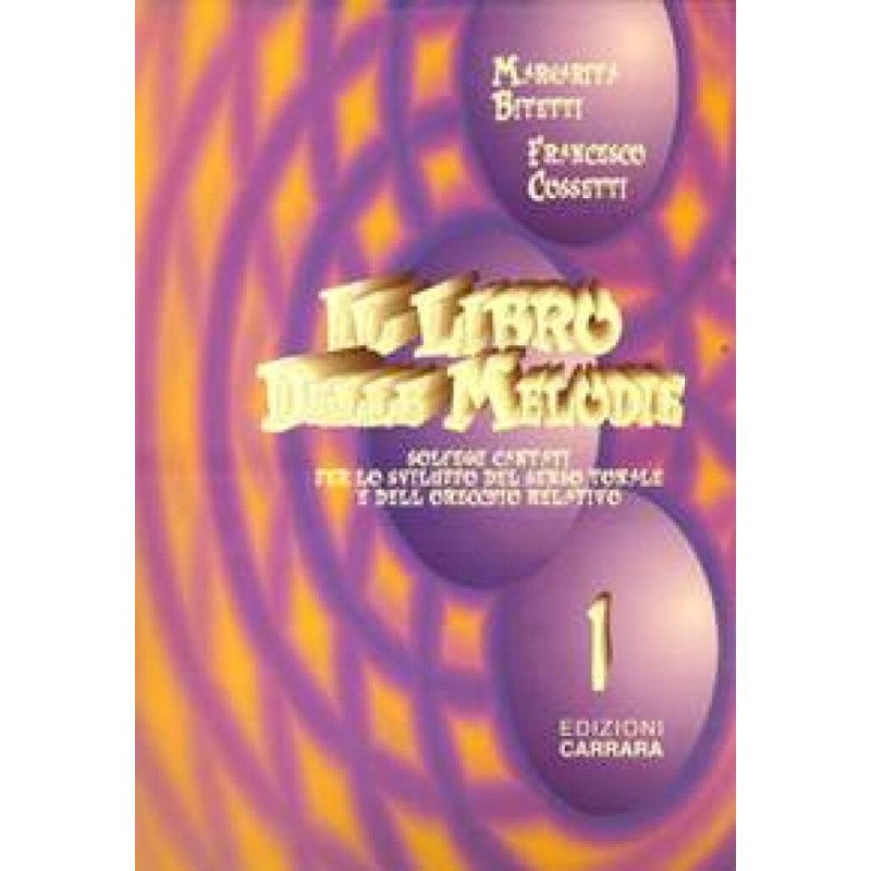 Margherita Bitetti Il libro delle melodie,