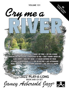 Aebersold 131: Cry Me A River (book & Audio Online)