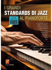 I grandi standards di jazz al pianoforte (libro + Audio Video Online)