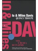 quincy troupe Io & Miles Davis,