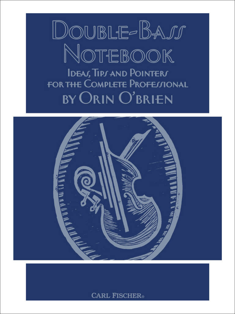 Orin O'Brien - Double-Bass Notebook