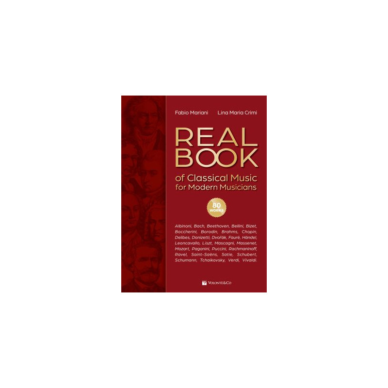 Real Book of Classical Music for Modern Musicians,