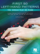 First 50 Left-Hand Patterns You Should Play on Piano,