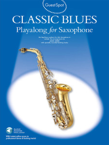 Guest Spot: Classic Blues Playalong for Alto Saxophone (book/Audio Online)