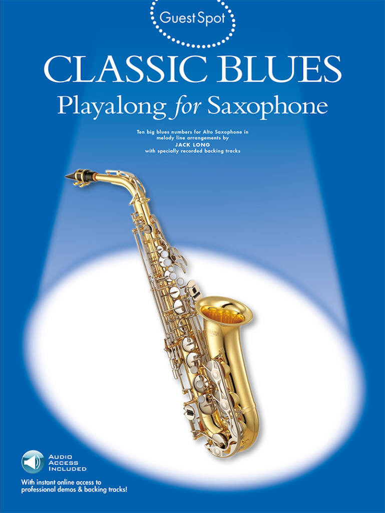 Guest Spot: Classic Blues Playalong for Alto Saxophone (book/Audio Online)