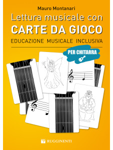 Lettura Musicale con Carte da Gioco – Edizione per Chitarra
