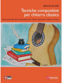 Bruno Aloise Tecniche compositive per chitarra classica,