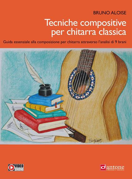 Tecniche compositive per chitarra classica (libro & Video Online)