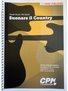 Claudio & Milo Bazzari - Suonare il country