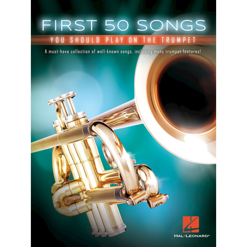 First 50 Songs You Should Play on the Trumpet,