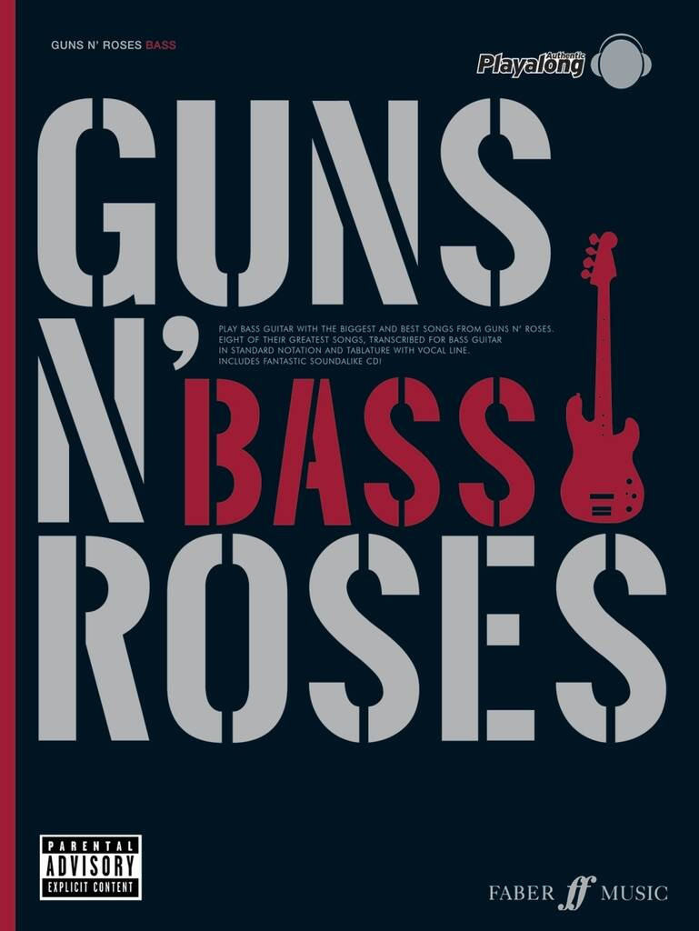 Guns N' Roses - Authentic Playalong Bass (book & Audio Online)