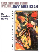 Jordon Ruwe Technical Exercises for jazz musician,