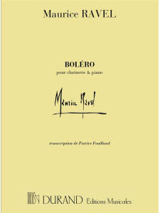 Maurice Ravel - Bolero (pour Clarinette & Piano)
