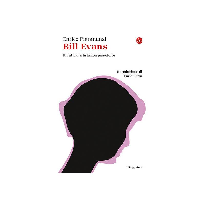 Enrico Pieranunzi Bill Evans Ritratto d’artista,