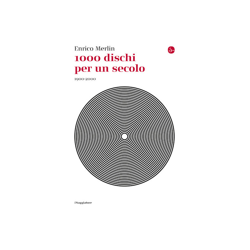 Enrico Merlin 1000 dischi per un secolo,