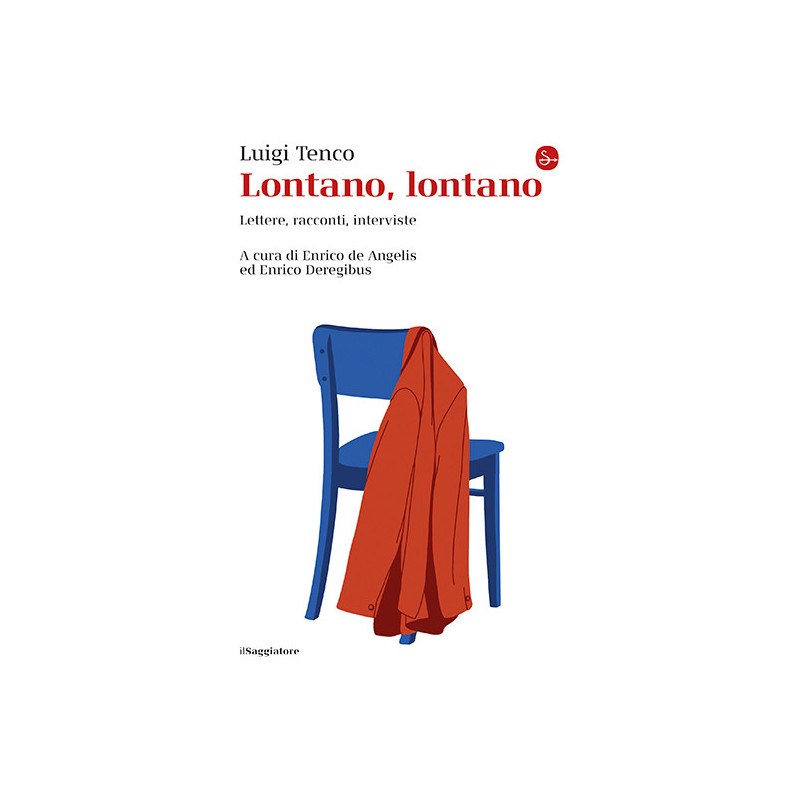 Luigi Tenco Lontano lontano, la vita di Luigi Tenco,