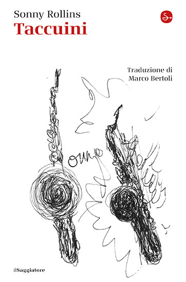 Sonny Rollins - Taccuini