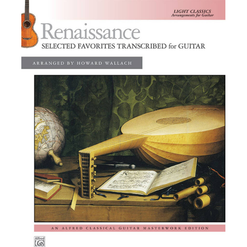 Renaissance Favorites Transcribed for Guitar,