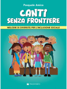Pasquale Amico Canti Senza Frontiere, canti popolari per bambini,
