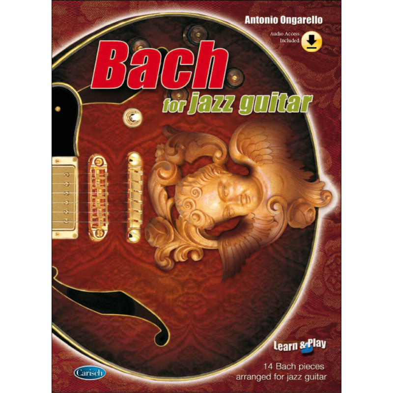 bach chitarra jazz, ongarello Bach for Jazz Guitar www.birdlandjazz.it