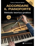 Accordare il Pianoforte Metodo Teorico Pratico,