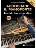 Accordare il Pianoforte Metodo Teorico Pratico,