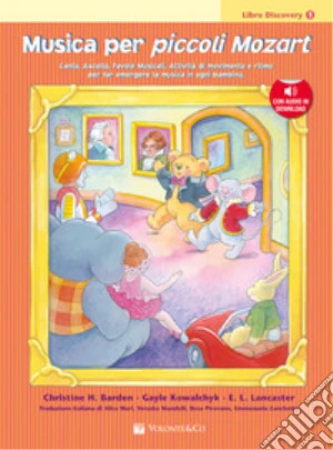 Musica per Piccoli Mozart - Libro Discovery 1 (libro & audio in download)
