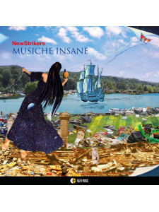 NewStrikers - Musiche Insane (CD)