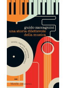 Zaccagnini Una storia dilettevole della musica,