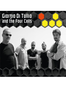 Giorgio Di Tullio and the Four Cells (CD)