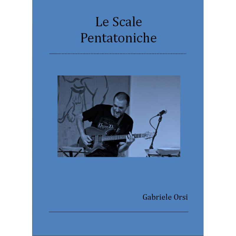 Gabriele Orsi le scale pentatoniche,