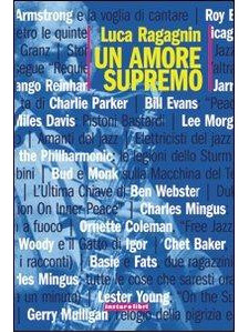 Luca Ragagnin - Un amore supremo